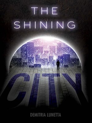 cover image of The Shining City